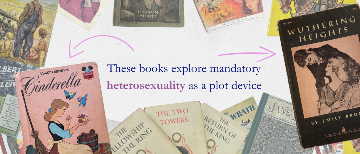 These books explore mandatory heterosexuality as a plot device