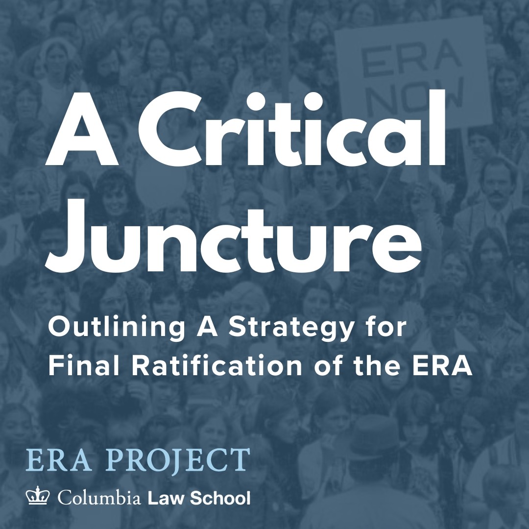 A Critical Juncture: Outlining A Strategy for Final Ratification of the ERA