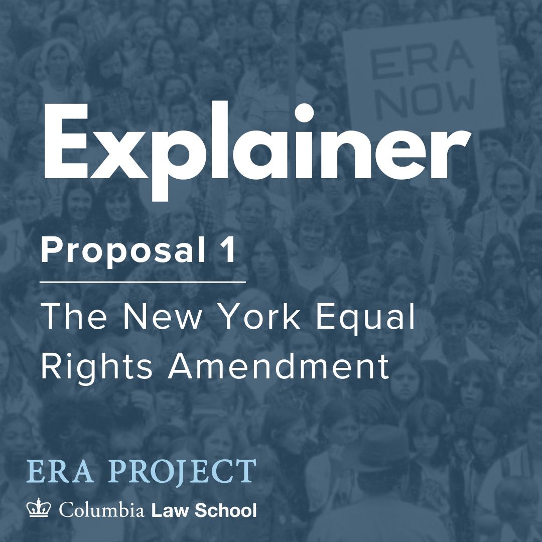 Explainer on Proposal 1:  The New York Equal Rights Amendment