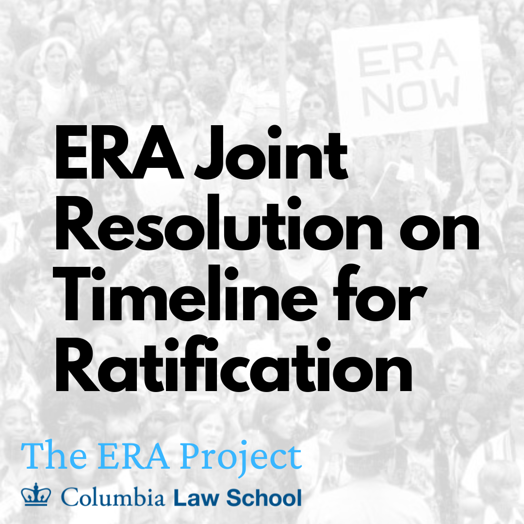 ERA Joint Resolution on timeline for ratification