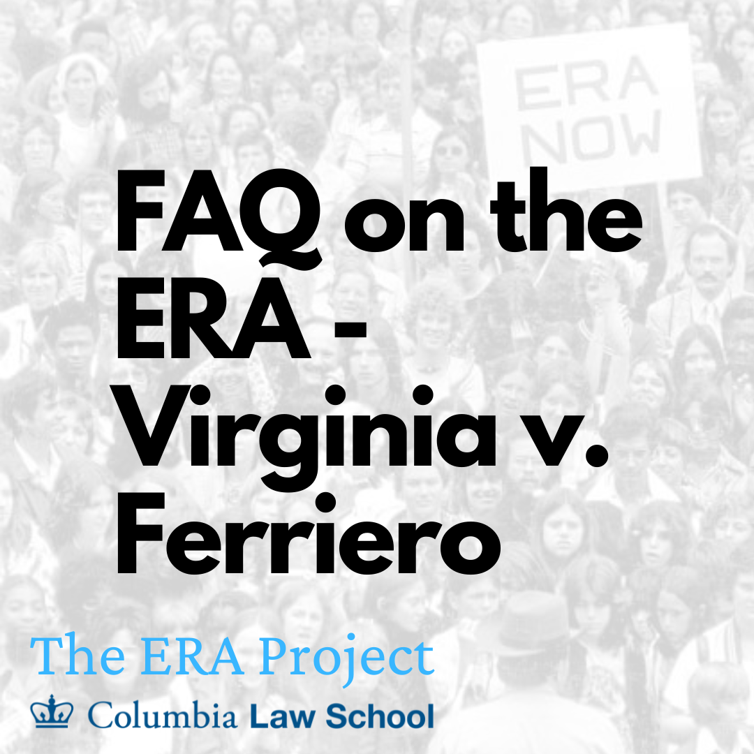 FAQ on Virginia v. Ferriero