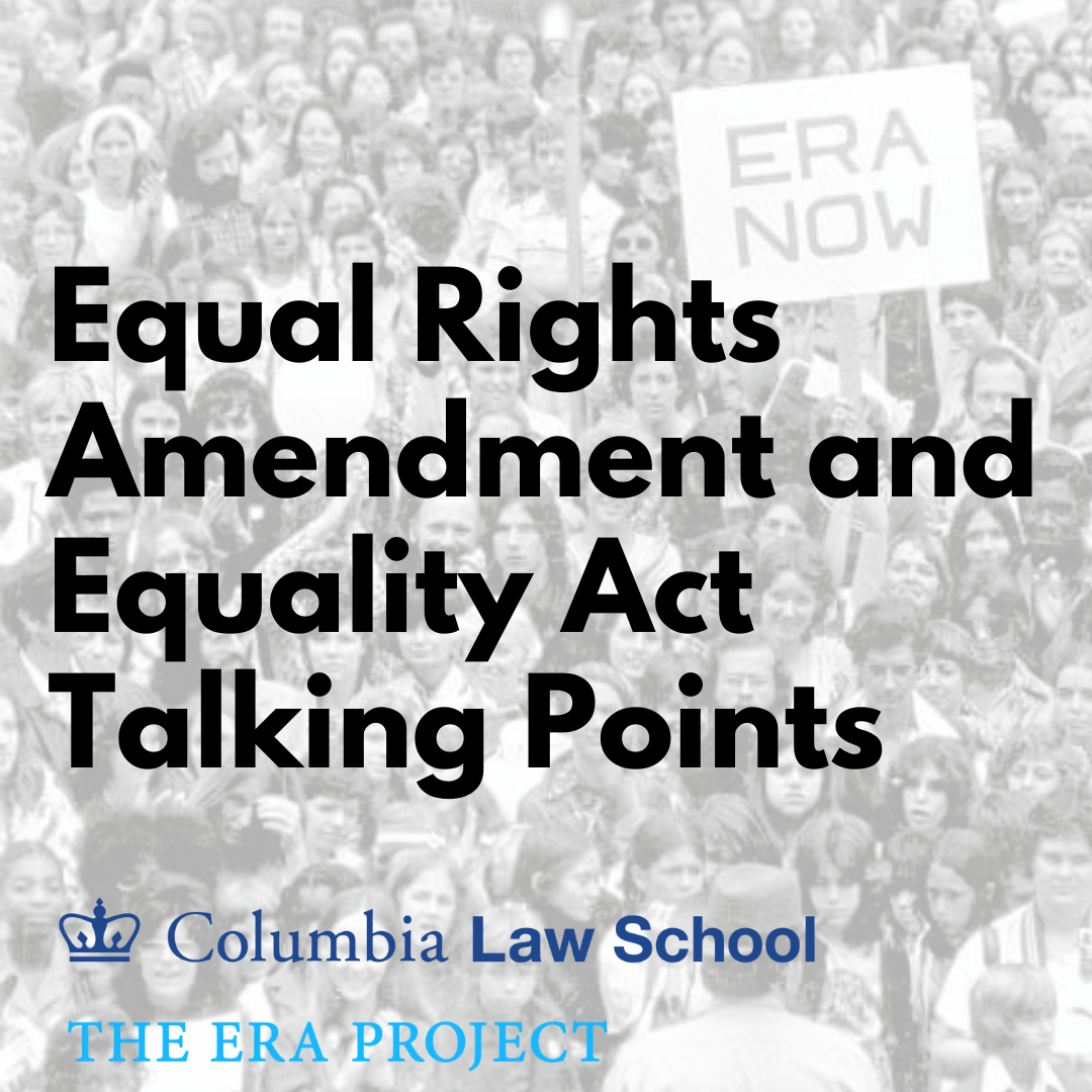 The Equal Rights Amendment and the Equality Act: Talking Points