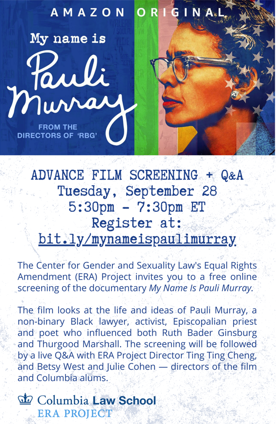 Poster for the film screening of  My Name Is Pauli Murray on 9/28/21 hosted by the ERA Project